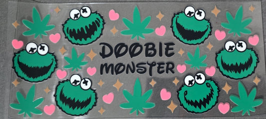 16 oz UVDTF -   Doobie monster